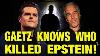 A Foreign Government Killed Epstein Matt Gaetz Interview W Ian Carroll