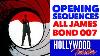 Compilation All James Bond 007 Opening Sequences From 1962 Sean Connery To Daniel Craig