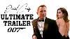 Daniel Craig Is James Bond 2006 2021 Ultimate Trailer