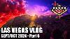 Las Vegas Vlog Begas Vaby Sept Oct 2024 Part 6